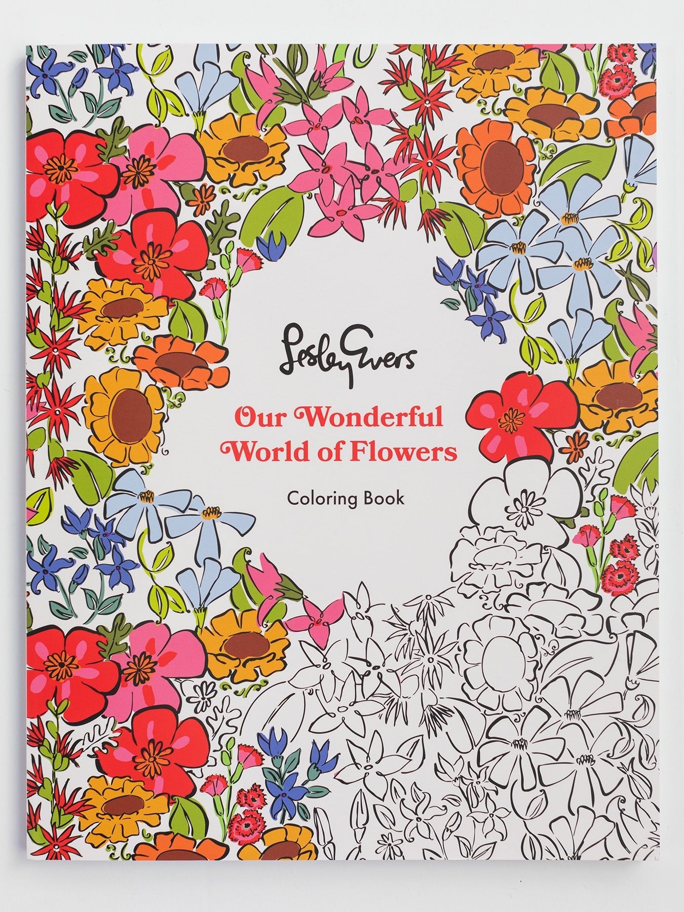 COLORING BOOK Our Wonderful World of Flowers - Lesley Evers - adult coloring book - coloring - coloring book